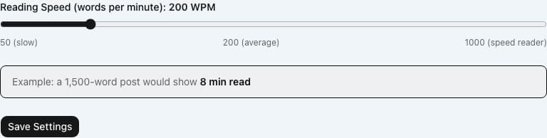 Reading Time settings with a words-per-minute slider from 50 to 1000 and a live example estimate